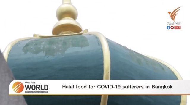 Halal food for COVID-19 sufferers in Bangkok - Thai PBS World Tonight [15th June 2021]