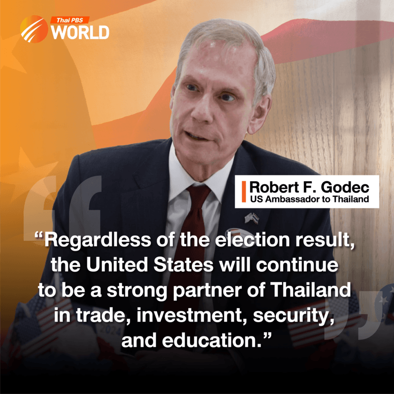 Robert F. Godec, US Ambassador to Thailand held an election watch party this morning at his residence. Speaking with reporters, he emphasised the strong relationship between Thailand and the US, regardless of the election result.