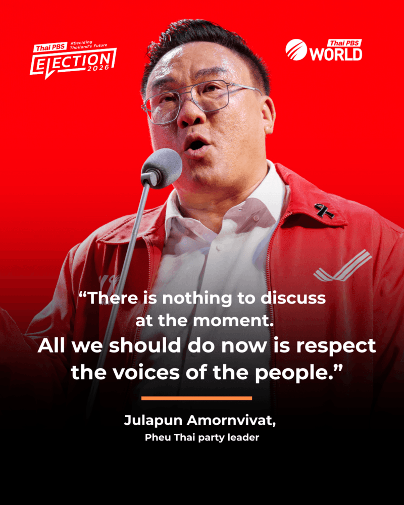 Julapun Amornvivat, Pheu Thai party leader, commented on the government formation following the 2026 general election.