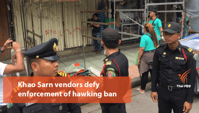 Khao Sarn vendors defy enforcement of hawking ban Khao Sarn vendors defy enforcement of hawking ban