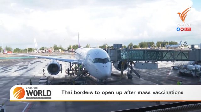 Thai borders to open up after mass vaccinations Thai borders to open up after mass vaccinations